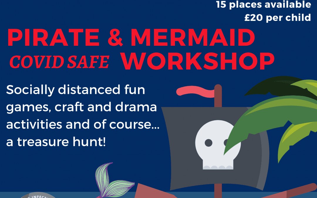 Pirates & Mermaids themed weekend workshop